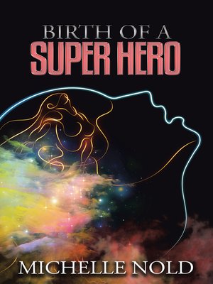 cover image of Birth of a Superhero